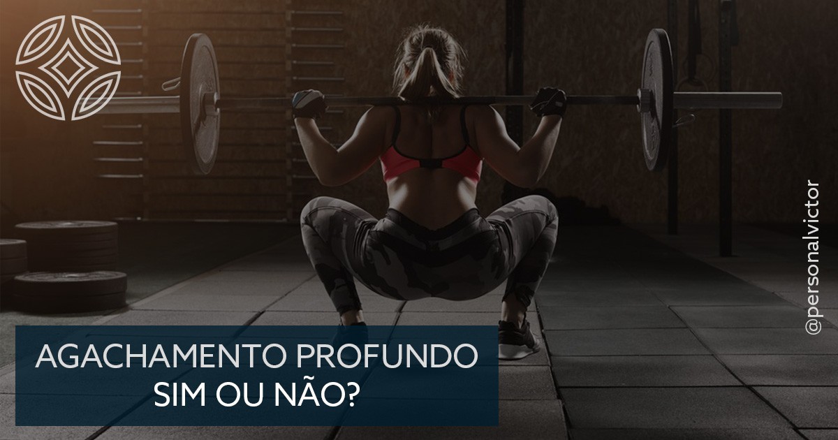 Agachamento profundo: como fazer, para quem é indicado e cuidados!